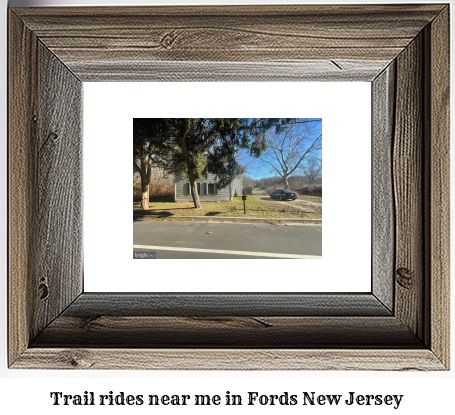trail rides near me in Fords, New Jersey